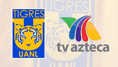 OFICIAL: Tigres firma con TV Azteca para transmitir sus partidos en México