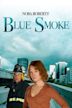 Nora Roberts' Blue Smoke