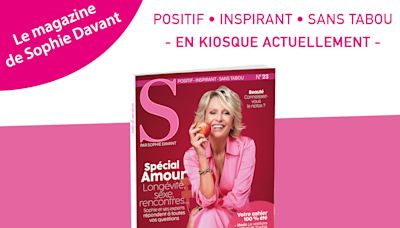 S, le magazine : Voici venu le temps d’aimer !