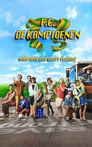 F.C. De Kampioenen: Kampioen zijn blijft plezant