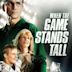 When the Game Stands Tall