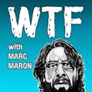 WTF with Marc Maron