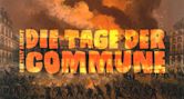 Die Tage der Commune