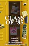 Class of '85