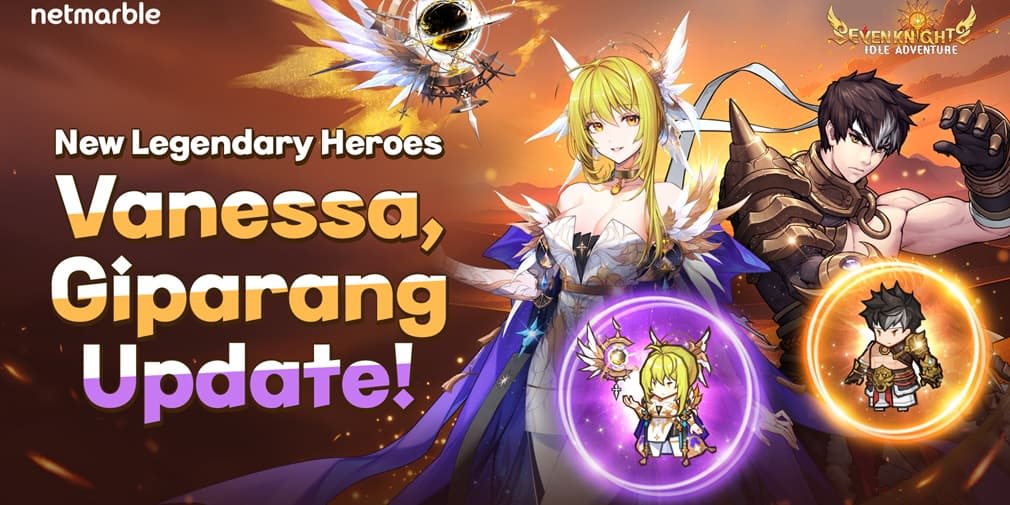 Seven Knights Idle Adventure's latest update adds new legendary heroes Vanessa and Giparang