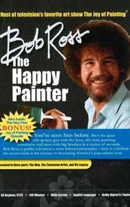 Bob Ross: The Happy Painter