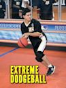 Extreme Dodgeball