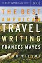 The Best American Travel Writing 2002