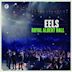 Live at Royal Albert Hall (Eels album)