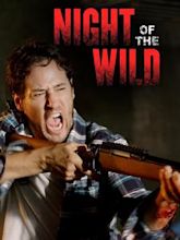 Night of the Wild