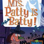 ＊小貝比的家＊MY WEIRD SCHOOL #13: MRS. PATTY IS BATTY!/平裝/7~12歲