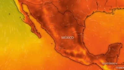 Inicia la tercera ola de calor en México: estos 25 estados alcanzarán los 45 grados hoy 20 de mayo