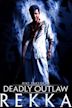 Deadly Outlaw: Rekka