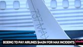 Boeing Compensates Airlines $443M for Grounded Planes