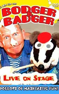 Bodger and Badger Live on Stage