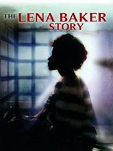 The Lena Baker Story