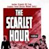 The Scarlet Hour