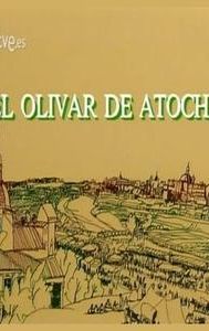 El olivar de Atocha