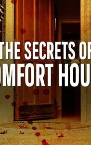 The Secrets of Comfort House