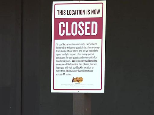 Cracker Barrel closes 2 of its California locations, including Sacramento's