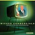 Wicked Commercials