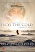 Into the Cold – Zu Fuß zum Nordpol