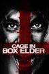 Cage in Box Elder