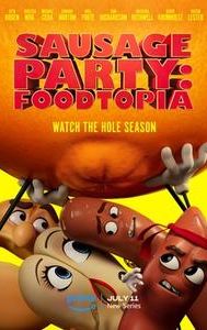 Sausage Party: Foodtopia