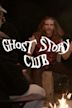 Ghost Story Club