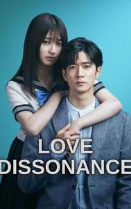 Love Dissonance