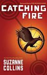 Catching Fire (The Hunger Games, #2)