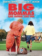 Big Mommas: Like Father, Like Son