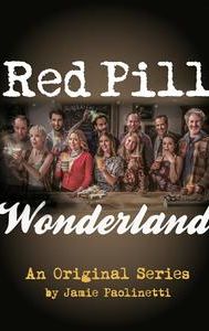 Red Pill Wonderland