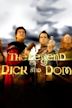 La légende de Dick et Dom