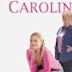 Carolina – Auf der Suche nach Mr. Perfect