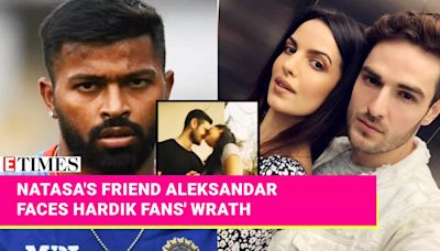 Aleksandar Ilic Under Fire After Liking Natasa Stankovic's Post Amidst Hardik Pandya Split