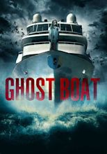 Ghost Boat - Film 2014 - Scary-Movies.de