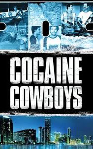Cocaine Cowboys (2006 film)