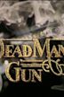 Dead Man's Gun