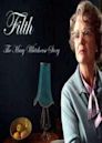 Filth: The Mary Whitehouse Story