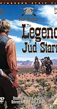 The Legend of Jud Starr (TV Movie 1967) - External Sites - IMDb