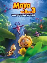 Maya the Bee 3: The Golden Orb