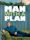 Man With a Plan