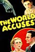 The World Accuses