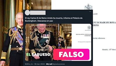 Falso que el Palacio de Buckingham reportó la muerte del Rey Carlos III