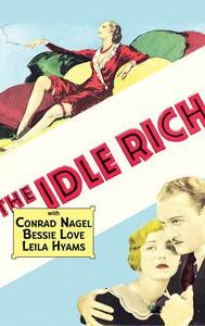 The Idle Rich