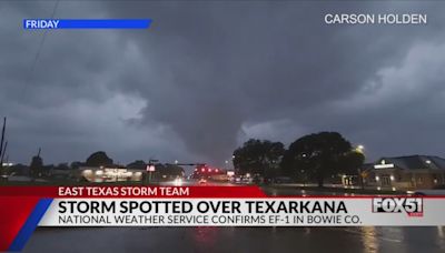 WATCH: Texarkana storm caught on video, EF-1 tornado confirmed by NWS