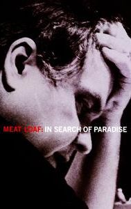 Meat Loaf: In Search of Paradise