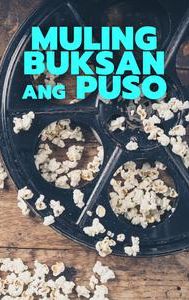 Muling Buksan ang Puso