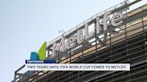 FIFA World Cup comes to MetLife Stadium in just two years